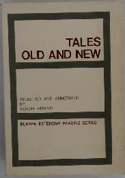 TALES OLD AND NEW