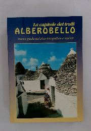 La capitale dei trulli ALBEROBELLO