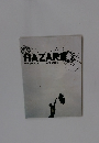 HAZARD　