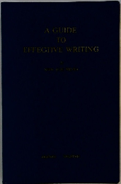 A　GUIDE　TO　EFFECTIVE　WRITING