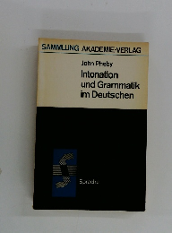 Intonation und Grammatik im Deutschen