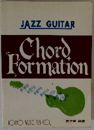 JAZZ GUITAR Chord Formation