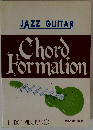 JAZZ GUITAR Chord Formation