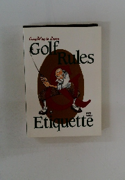 Easy Way to Learn Golf Rules　Etiquette