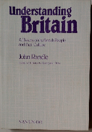 Understanding Britain: History of the British People and Their Culture