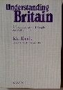 Understanding Britain: History of the British People and Their Culture