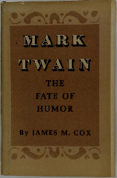 Mark Twain: The Fate of Humor