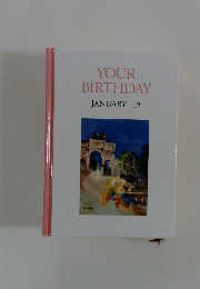 YOUR BIRTHDAY JANUARY 19
