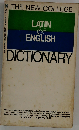 New Collegiate Latin-English, English-Latin Dictionary