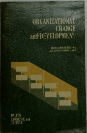 Organizational Change and Development