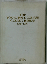 THE TOKYO RACE COURSE GOLDEN JUBILEE 1933-1983