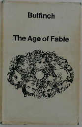 The Age of Fable