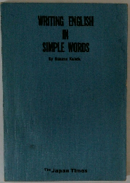 WRITING ENGLISH IN SIMPLE WORDS