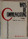 WAYS OF COMMUNICATING
