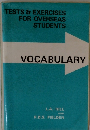 TESTS & EXERCISES FOR OVERSEAS STUDENTS　VOCABULARY