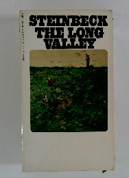 STEINBECK THE LONG VALLEY