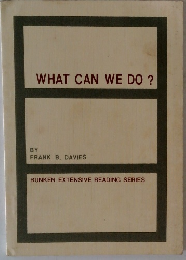 WHAT CAN WE DO?