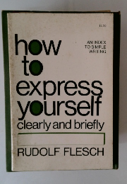 how to express yourself clearly and briefly