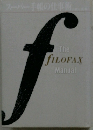 スーパー手帳の仕事術 The fILOFAX Manual