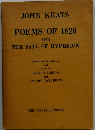 POEMS OF 1820 AND THE FALL OF HYPERION