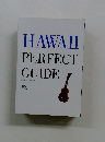 HAWAII PERFECT GUIDE