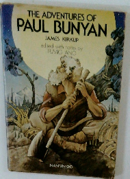 THE ADVENTURES OF PAUL BUNYAN