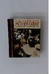 THE COMPLETE MOTHER GOOSE
