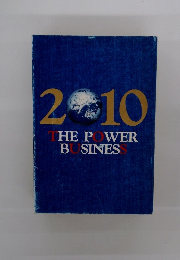 THE POWER BUSINES　2010　