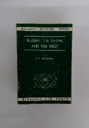 RUSSIA, THE ATOM, AND THE WEST