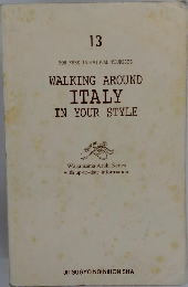 WALKING AROUND ITALY IN YOUR STYLE　13