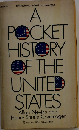 A POCKET HISTORY OF THE UNITED STATES