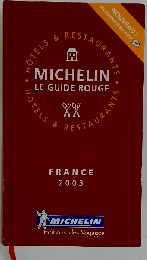 Michelin Red Guide 2003 France : Hotels & Restaurants