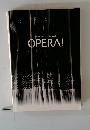 OPERA!