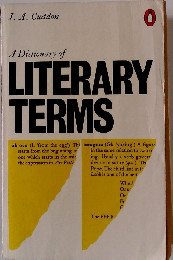  A Dictionary of LITERARY TERMS
