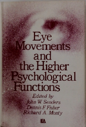 Eye Movements and the Higher Psychological Functions