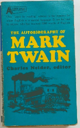 the autobiography　of mark twain 