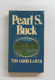 Pearl　S.Buck　THE GOOD EARTH　