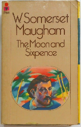 W Somerset Maugham The Moon and Sixpence