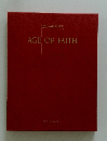 AGE OF FAITH
