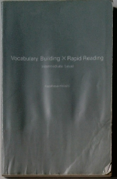 Vocabulary Building X Rapid Reading Intermediate Level