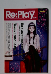 Re:Play　Vol.2