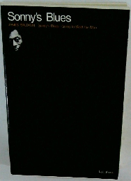 Sonny's Blues -　Sonny's Blues Going to Meet the Man