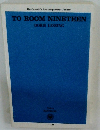 TO ROOM NINETEEN