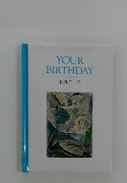 YOUR BIRTHDAY JULY 9