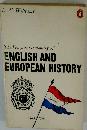 The Penguin Dictionary of ENGLISH AND EUROPEAN HISTORY