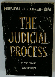 THE JUDICIAL PROCESS SECOND EDITION