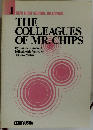 THE COLLEAGUES OF MR. CHIPS