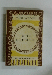 VIRGINIA WOOLF TO THE LIGHTHOUSE