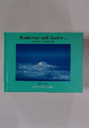 Rendezvous with Nature vol 2