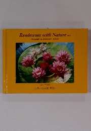 Rendezvous with Nature